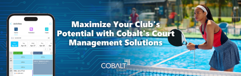 Maximize Your Club’s Potential with Cobalt’s Racquet and Tennis Club Management Software